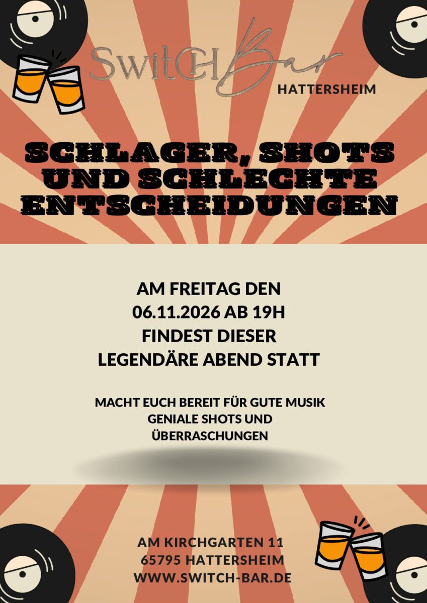 Schlager, Shots und schlechte Entscheidungen