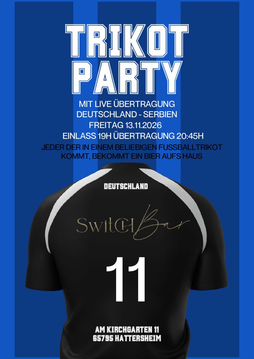 Trikot Party mit Live-Übertragung Deutschland - Serbien